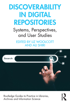 Paperback Discoverability in Digital Repositories: Systems, Perspectives, and User Studies Book