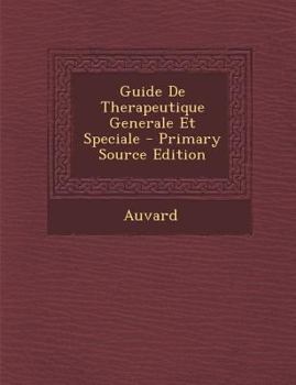 Paperback Guide de Therapeutique Generale Et Speciale [Danish] Book