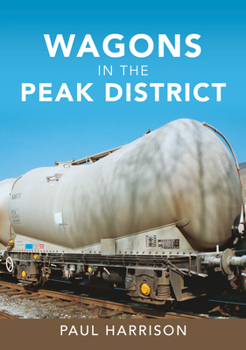 Paperback Wagons in the Peak District Book