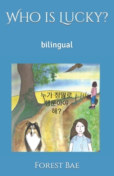 Paperback Who is Lucky?: bilingual Book