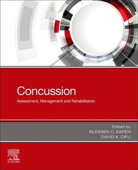 Paperback Concussion: Assessment, Management and Rehabilitation Book