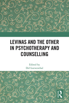 Paperback Levinas and the Other in Psychotherapy and Counselling Book