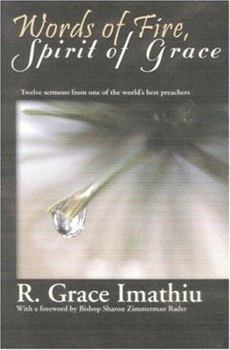 Paperback Words of Fire, Spirit of Grace: 12 Sermons by One of the World's Best Preachers Book