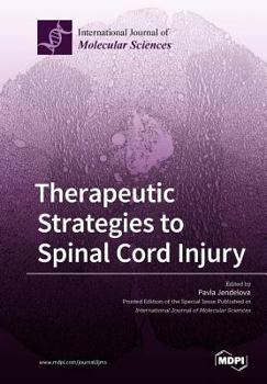 Paperback Therapeutic Strategies to Spinal Cord Injury Book