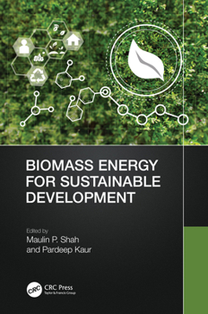 Hardcover Biomass Energy for Sustainable Development Book