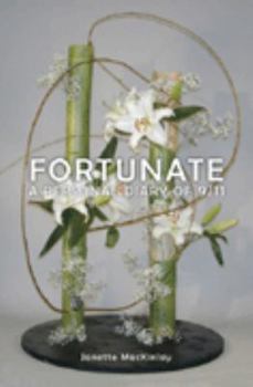 Spiral-bound Fortunate: A Personal Diary of 9/11 Book