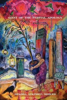 Paperback Saint of the Partial Apology Book