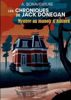 Paperback Mystère au manoir d'Ashford [French] Book
