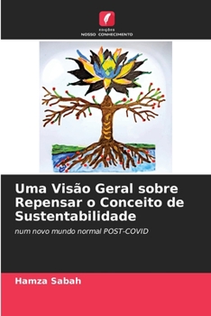 Paperback Uma Visão Geral sobre Repensar o Conceito de Sustentabilidade [Portuguese] Book