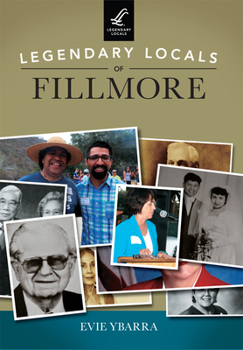 Paperback Legendary Locals of Fillmore Book