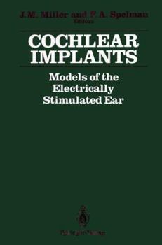 Paperback Cochlear Implants: Models of the Electrically Stimulated Ear Book