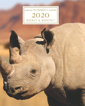 Paperback 2020: Weekly and Monthly Planner/Calendar Jan 2020 - Dec 2020 Rhinocerous Book