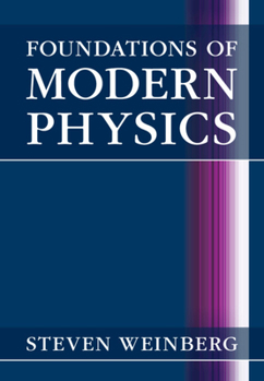 Hardcover Foundations of Modern Physics Book