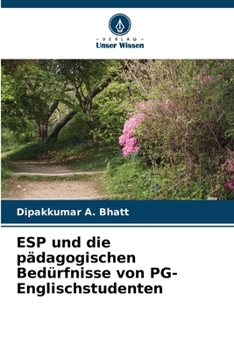 ESP und die pädagogischen Bedürfnisse von PG-Englischstudenten (German Edition)
