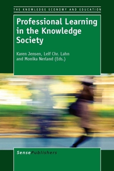 Paperback Professional Learning in the Knowledge Society Book