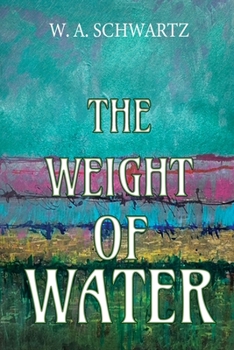 Paperback The Weight of Water Book