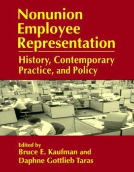 Paperback Nonunion Employee Representation: History, Contemporary Practice and Policy Book