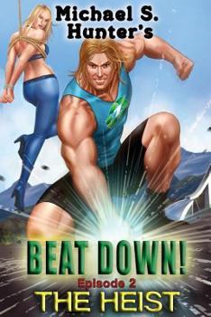 Paperback Beat Down 2 - The Heist Book