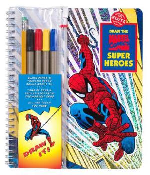 Spiral-bound Draw the Marvel Comic Super Heroes: A Mighty Manual of Massively Amazing Step-By-Step Instruction [With 4 Felt Markers and Drawing Pencil] Book