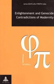 Paperback Enlightenment and Genocide, Contradictions of Modernity Book