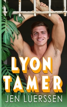 Paperback Lyon Tamer: Nerdy Romcom Adventure Book