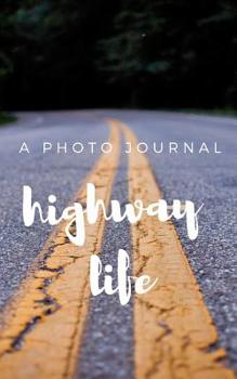 Paperback Highway Life Book
