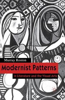 Paperback Modernist Patterns: In Literature and the Visual Arts Book