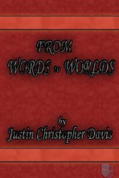 From Words To Worlds
