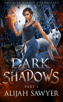 Paperback Dark Shadows, Part One: A Reverse Harem Shifter Romance Book