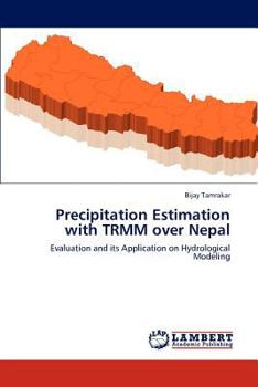 Paperback Precipitation Estimation with TRMM over Nepal Book