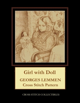 Paperback Girl with Doll: Georges Lemmen Cross Stitch Pattern Book
