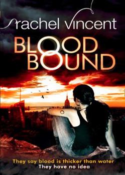 Blood Bound - Book #1 of the Unbound