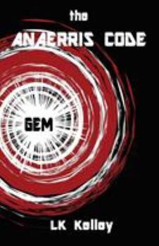Paperback The Anaerris Code: Part 1 The Gemma Book