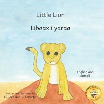 Paperback Little Lion: Where's My Mama in Somali and English Book