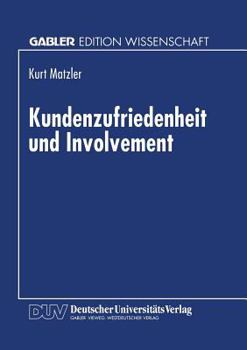 Paperback Kundenzufriedenheit Und Involvement [German] Book