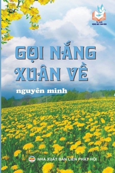 Gọi Nắng Xuân Về (Tủ Sách Rộng Mở Tâm Hồn)