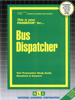 Paperback Bus Dispatcher: Test Preparation Study Guide, Questions & Answers Book