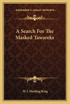 A Search for the Masked Tawareks