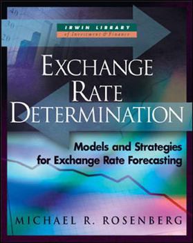 Hardcover Exchange-Rate Determination: Models and Strategies for Exchange-Rate Forecasting Book