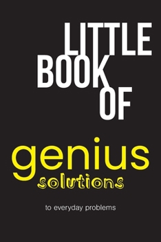 Paperback Little book of genius solutions: to everyday problems Book