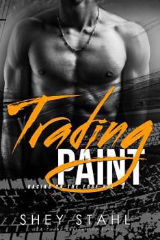 Paperback Trading Paint: Racing on the Edge Book