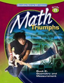 Paperback Math Triumphs, Grade 8, Student Study Guide, Book 2: Geometry and Measurement Book