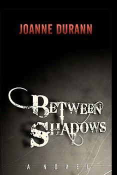 Paperback Between Shadows Book
