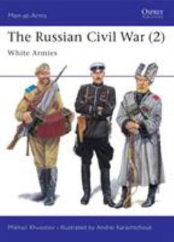 Paperback The Russian Civil War (2): White Armies Book
