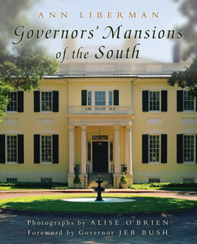 Hardcover Governors' Mansions of the South: Volume 1 Book