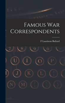 Hardcover Famous war Correspondents Book