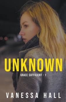 Unknown - Book #1 of the Grace Sufficient