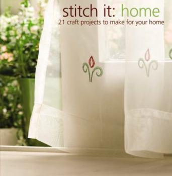 Paperback Stitch It: Home (Leisure Arts #4608) Book