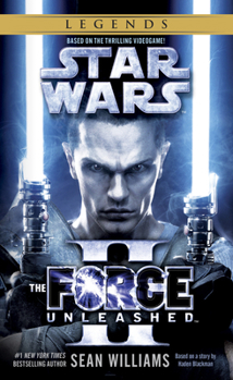 The Force Unleashed II. - Book  of the Star Wars Canon and Legends