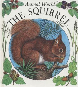 Library Binding Squirrel (Animal World) (English and French Edition) Book